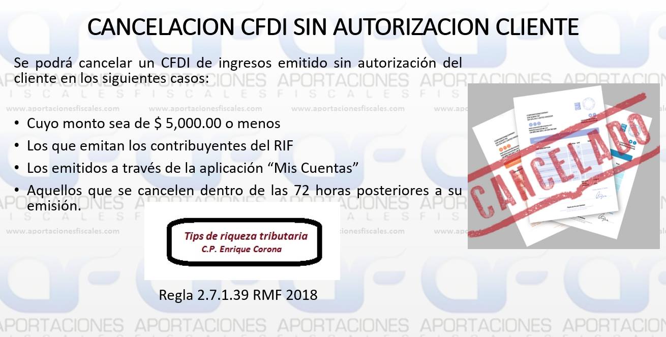 Pasos Para Cancelación De Cfdi A Partir Del 01112018 4077